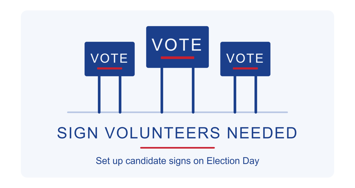 Sign Set Up - Election Day