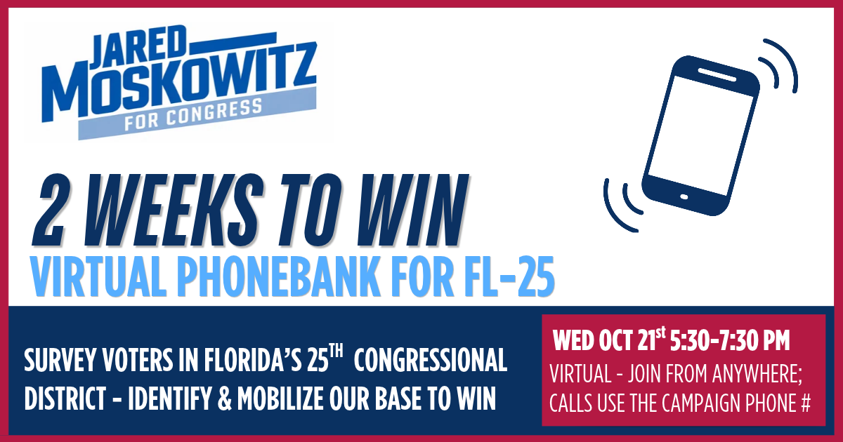 Students for Moskowitz | Virtual Phonebank FL-25