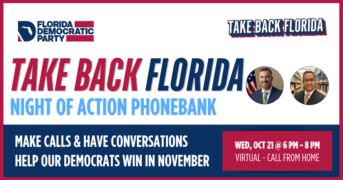 Take Back Florida Phonebank -  Broward