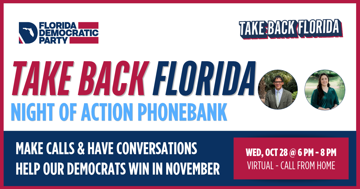 Take Back Florida Phonebank -  Orange and Seminole