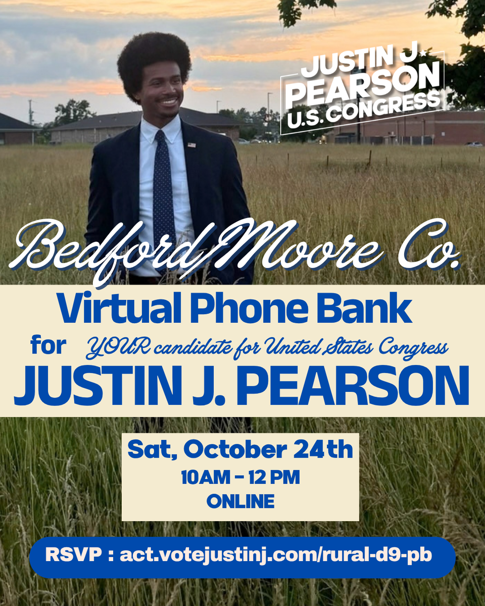 Bedford/Moore Phone Bank for Justin Pearson