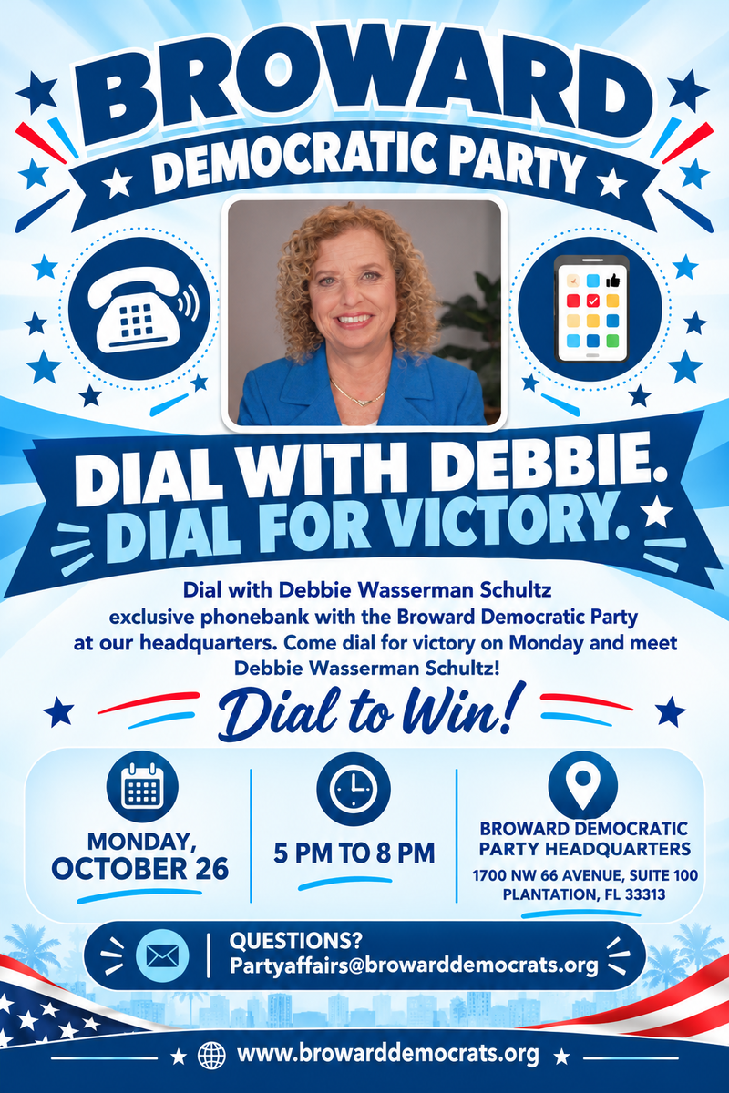 Dial w/t Congresswoman Debbie Wasserman Schultz