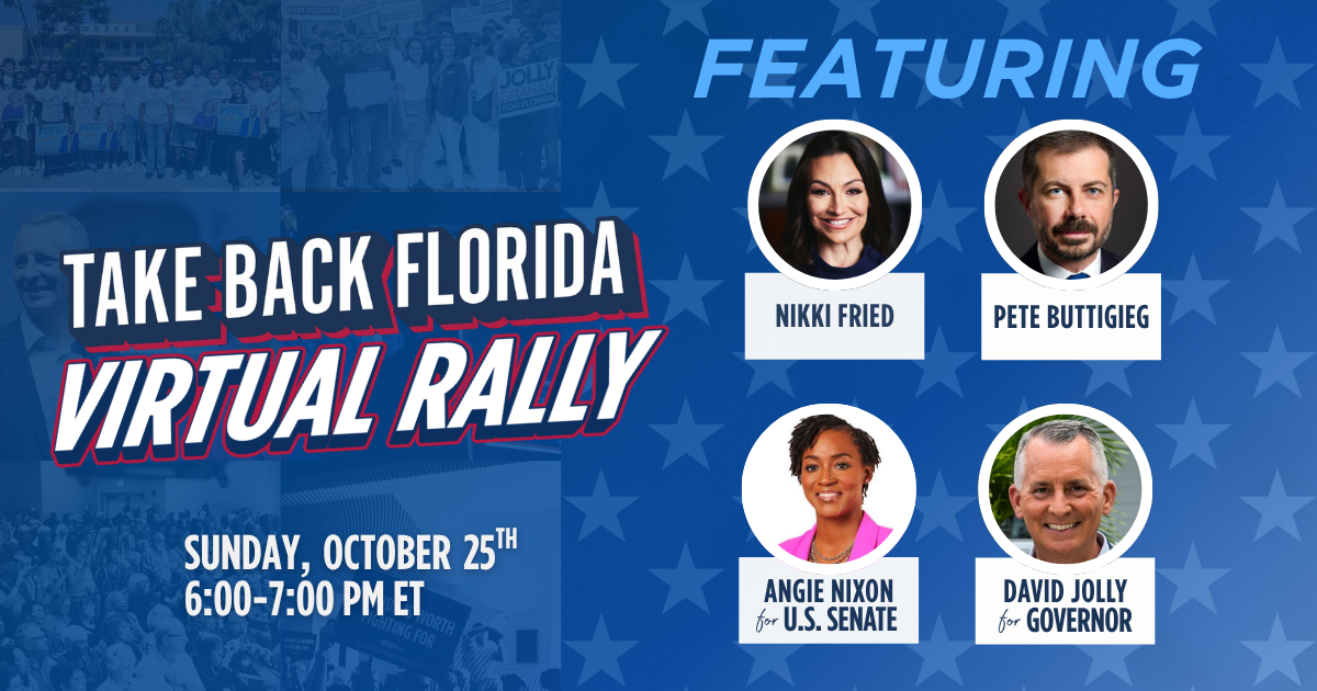 Take Back Florida Virtual Rally with Special Guest Pete Buttigieg