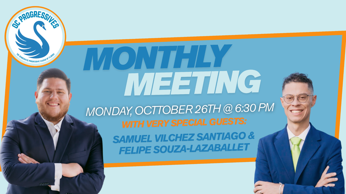 OC Progressives Monthly Meeting