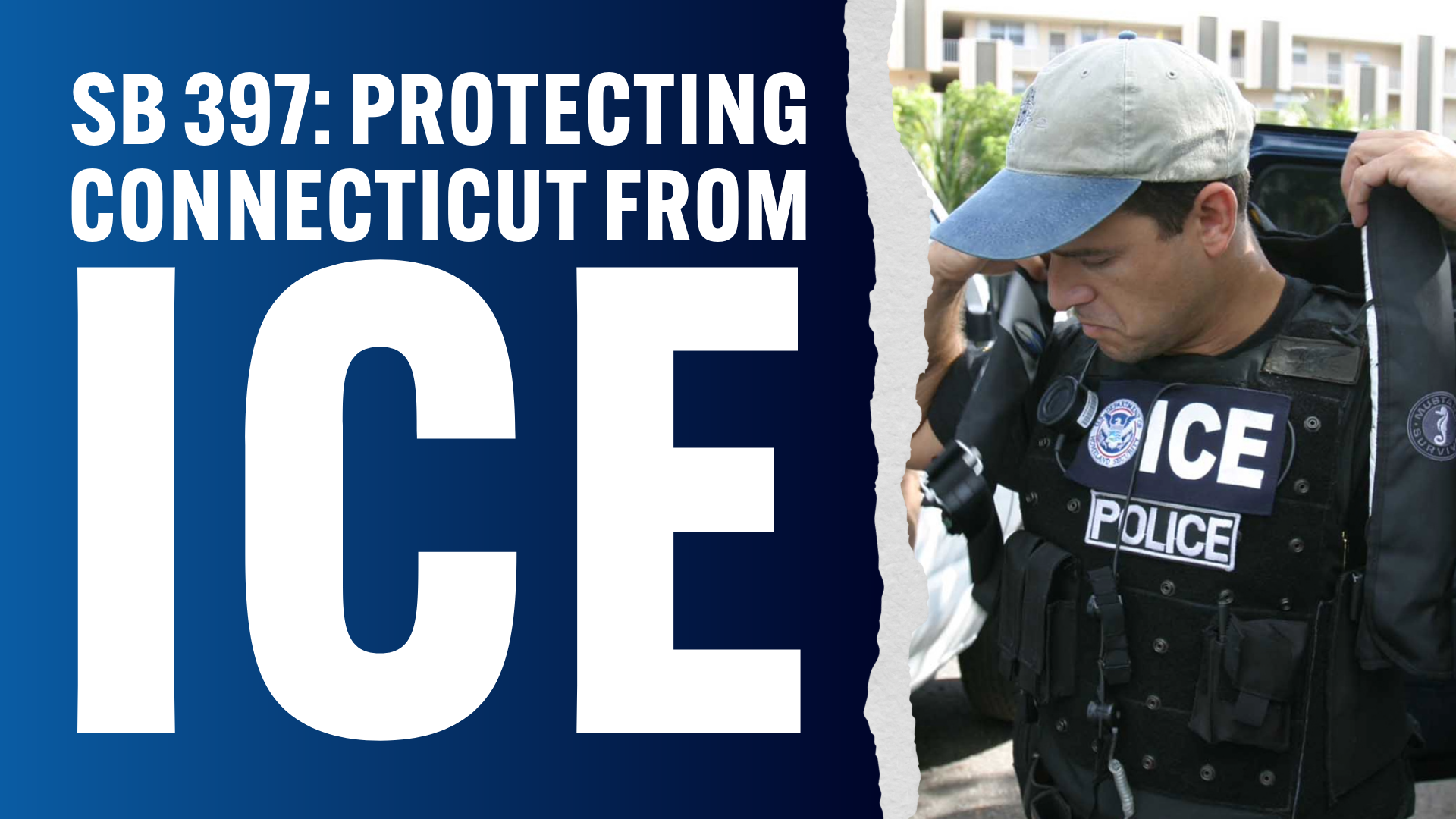 <h2><span style="color: var(--bg4)">SB 397: Protecting Connecticut From ICE</span></h2>