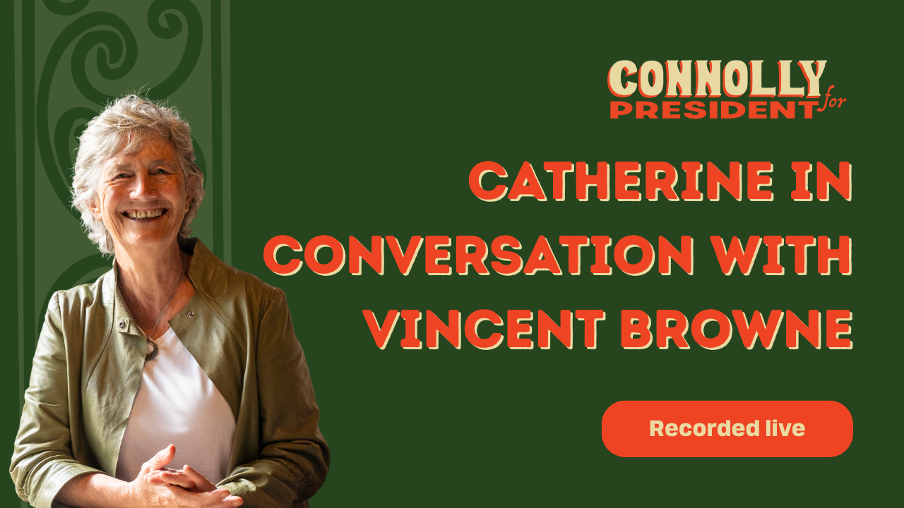 <h4>Catherine in Conversation With Vincent Browne</h4>