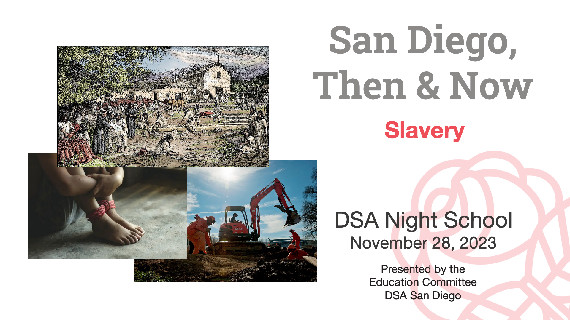 <p class="">Slavery – San Diego, Then &amp; Now</p>