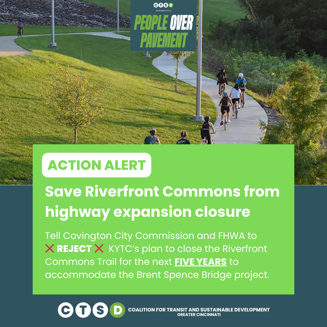 Hundreds Demand NKY Leaders Reject Highway Expansion and Save Riverfront Commons Trail