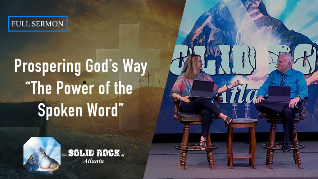 Prospering God’s Way “The Power of the Spoken Word”