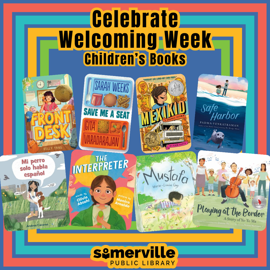 A poster displaying book covers reading Celebrate Welcoming Week - Children's Books. 