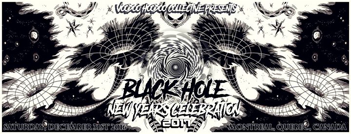 Ψ BLACK HOLE 2017 ψ New Year's Celebration w/ Nephilnine (Usa)