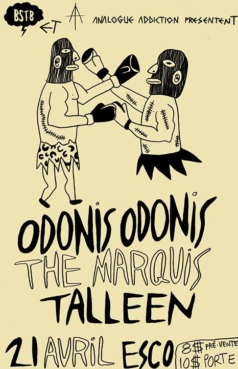 04.21 • Odonis Odonis • The Marquis • Talleen - L'Esco