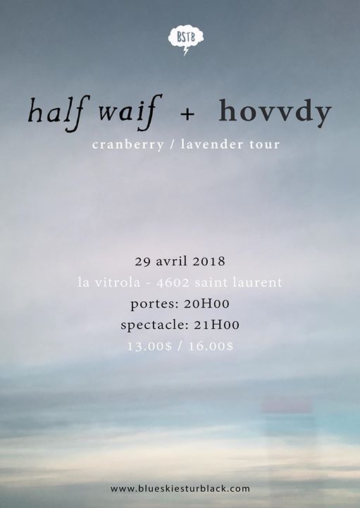 04.29 • Half Waif • Hovvdy - La Vitrola