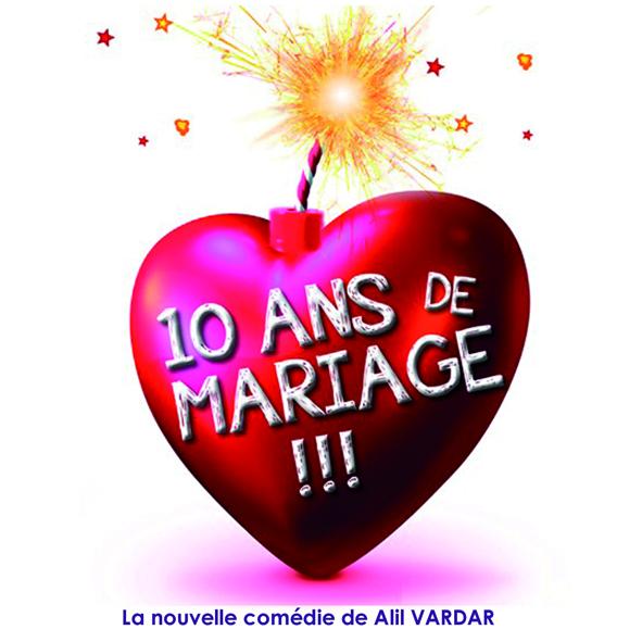 10 ans de mariage !