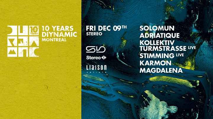 10 Years Diynamic - Montreal (CA)