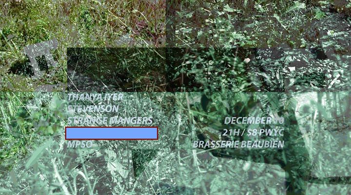 12.10 Stevenson • Thanya Iyer • Strange Mangers • MPSO