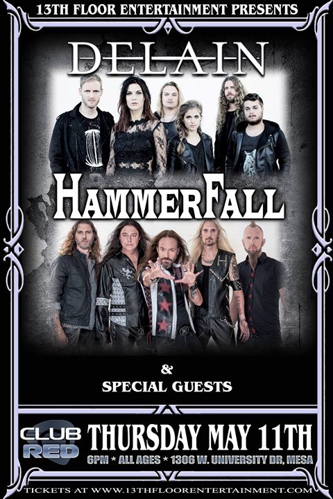 13th Floor Entertainment Presents Delain, Hammerfall & Special Guests