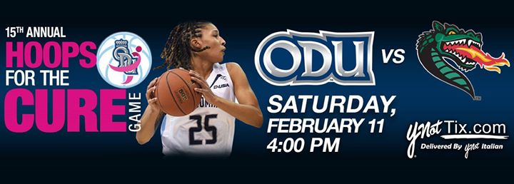 15th Annual Hoops for the Cure: ODU vs. UAB