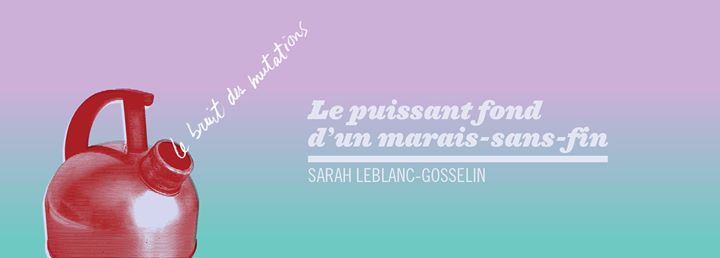 16e Jamais Lu // Le puissant fond d'un marais-sans-fin