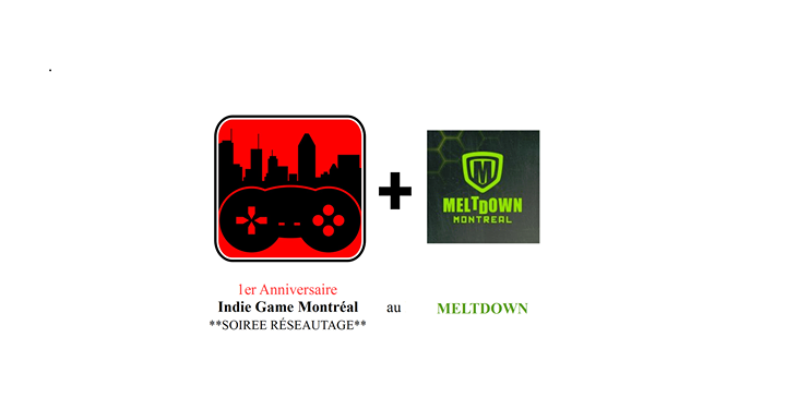 1er anniversaire de Indie Game Montréal - Soirée réseautage