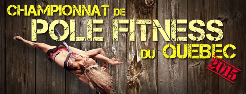 Championnat de Pole Fitness du Quebec 2015