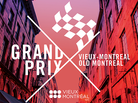 Le Vieux-Montréal célèbre Le Grand Prix!