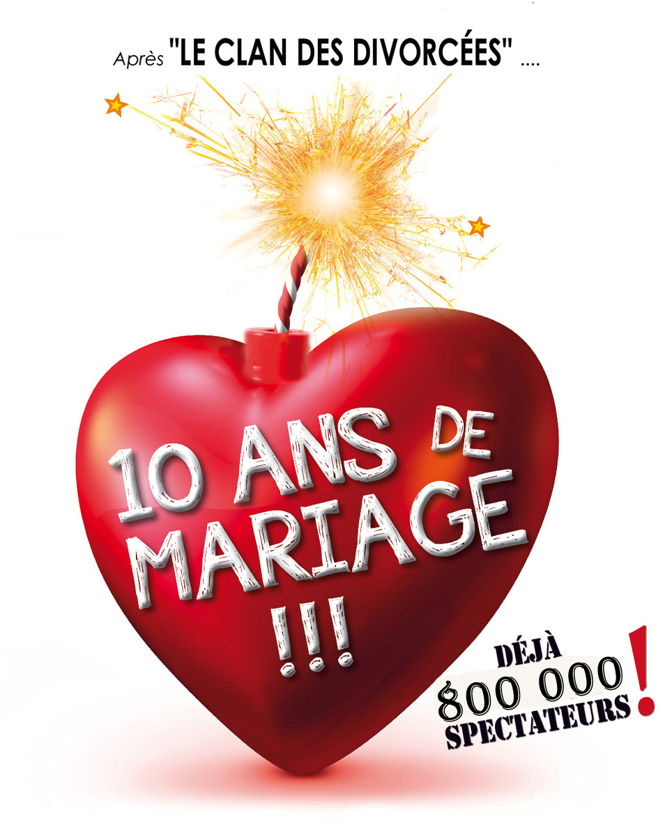 Dix ans de Mariage