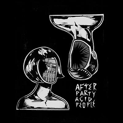 After Party Acid People + Rakam