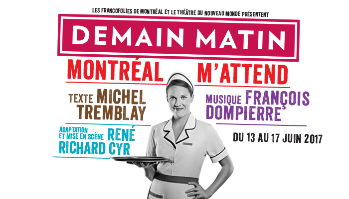 Demain matin, Montréal m'attend