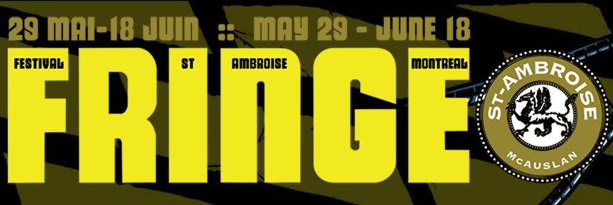 Festival St-Ambroise Fringe de Montréal