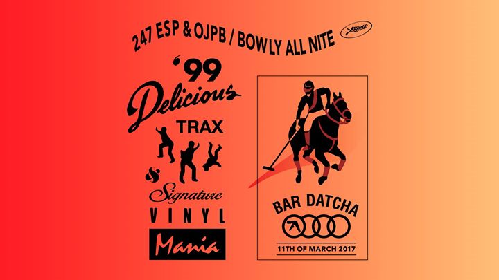 247esp & Bowly/Ojpb, all night wax affair at Datcha.