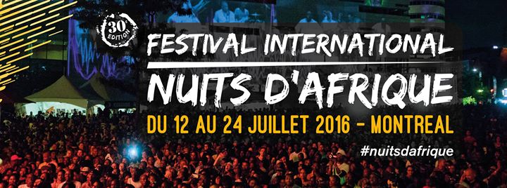 30e Festival International Nuits d'Afrique