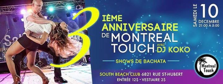 3ième anniversaire Montreal Touch 