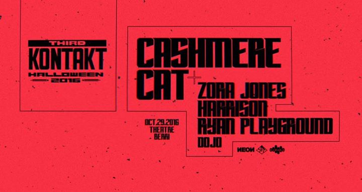 3ème édition Kontakt - Cashmere Cat - Halloween 2016