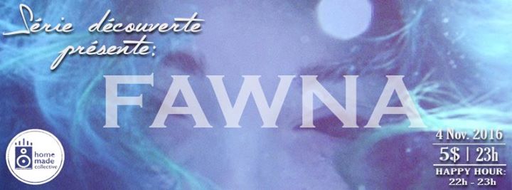 4 Nov. // FAWNA // Série Découverte