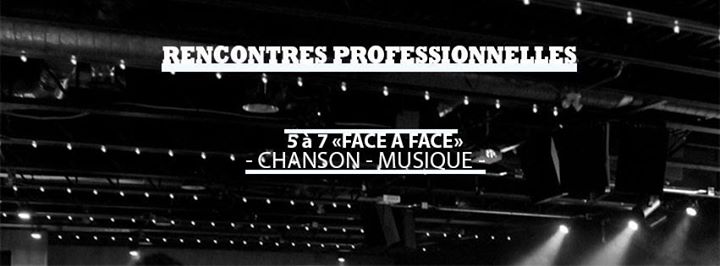 5 à 7 "Face à Face" // Chanson - Musique
