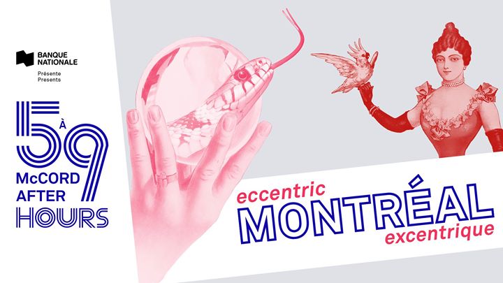5 à 9 au McCord – Montréal excentrique