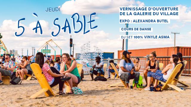 5 à sable - Ouverture de la galerie du Village au Pied-du-Courant