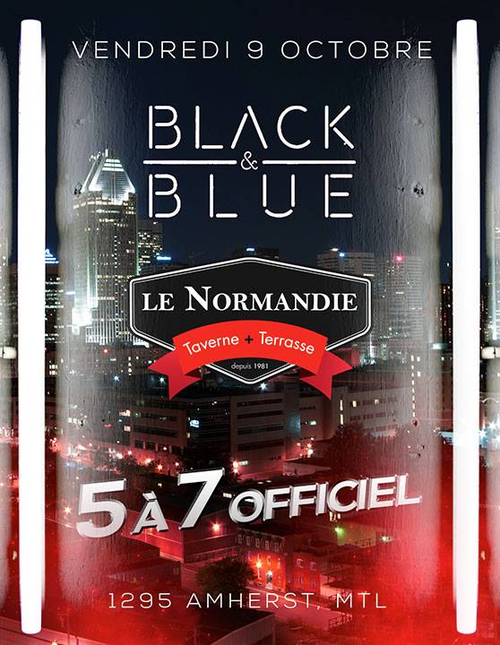 5 à 7 OFFICIEL DU BLACK & BLUE VENDREDI 9 OCT