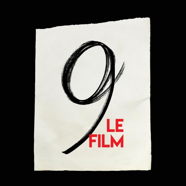 9 LE FILM