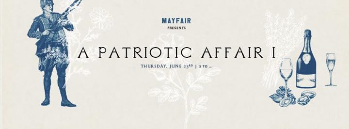 A Patriotic Affair I - Thursday June 23rd