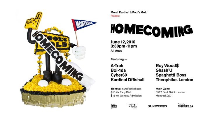 A-Trak Roy Wood$ Boi-1da Kardinall Offishall Theophilus London Shash'U Spaghetti Boys Cyber69: Fool's Gold Homecoming '16