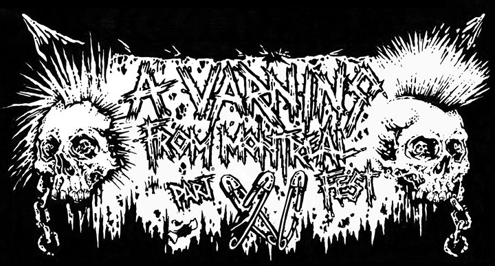 A Varning From Montreal Fest XI - 2017