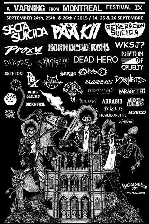 A Varning From MTL Festival IX - September 2015