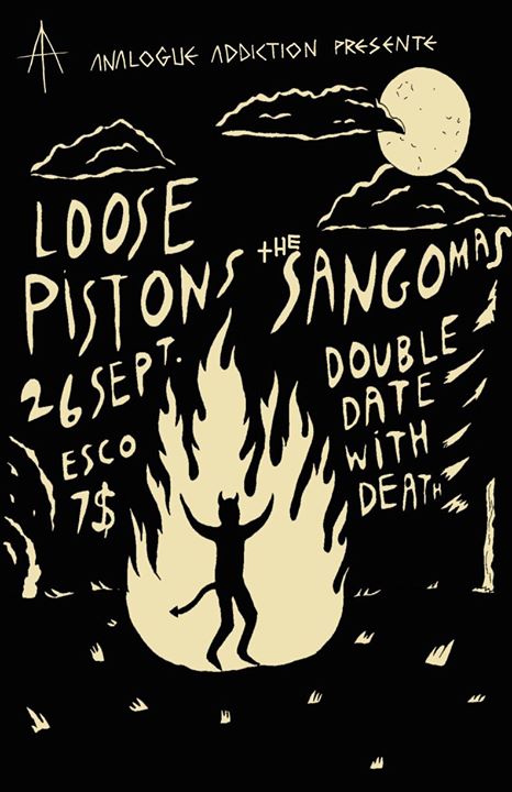 AA's LOOSE PISTONS + THE SANGOMAS + DOUBLE DATE WITH DEATH