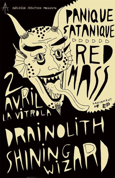 AA's "PANIQUE SATANIQUE" ◊◊ RED MASS (Lancement d'EP) † DRAINOLITH † SHINING WIZARD