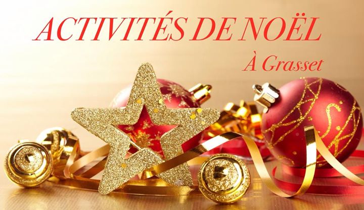 ACTIVITÉS DE NOËL À GRASSET