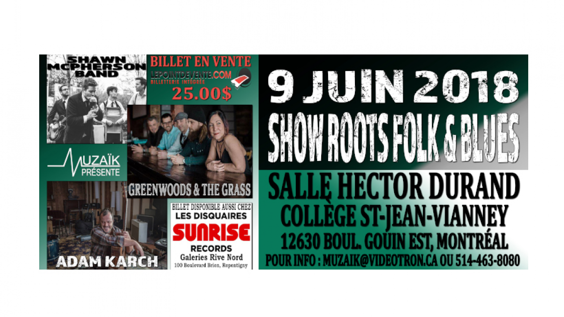 Adam Karch, Greenwoods & the Grass, Shawn McPherson Band