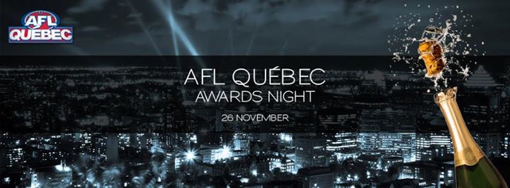 AFL Quebec 2016 Awards Night