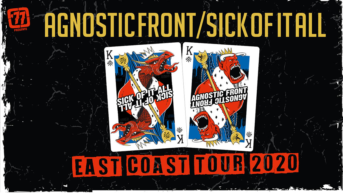 Agnostic Front, Sick Of It All